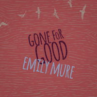 Emily Mure - Gone for Good