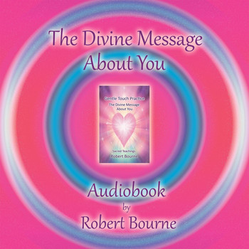 Robert Bourne - The Divine Message