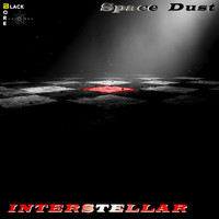 Interstellar - Space Dust