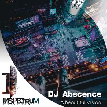 DJ Abscence - A Beautiful Vision