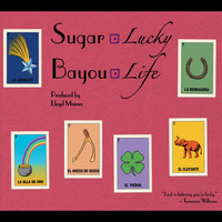 Sugar Bayou - Lucky Life