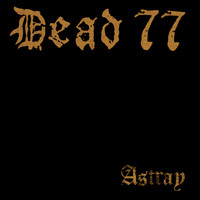 Dead 77 - Astrsay