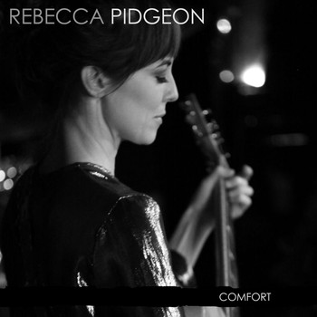 Rebecca Pidgeon - Comfort