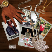Pressa - Prestige (Explicit)