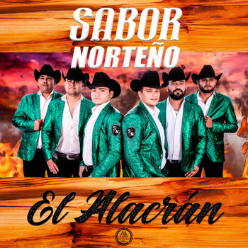 Sabor Norteño - El Alacrán