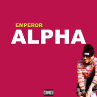 Emperor - ALPHA (Explicit)