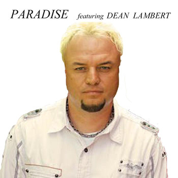 Paradise - One of a Kind Love (feat. Dean Lambert)