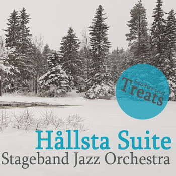 Stageband Jazz Orchestra - Hållsta Suite