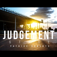 Patrice Roberts - Judgement Stage