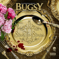 Bugsy - StoveTop Stories II (Explicit)