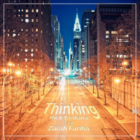 Rick Cedana (feat. Zarah Fariha) - Thinking