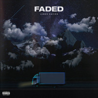 James Davies - Faded (Explicit)