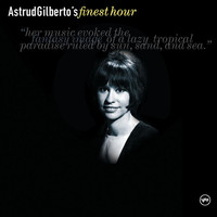 Astrud Gilberto - Astrud Gilberto's Finest Hour