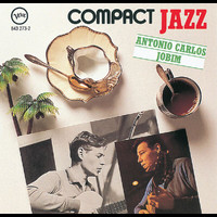 Antonio Carlos Jobim - Compact Jazz:  Antonio Carlos Jobim
