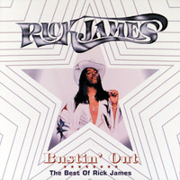 Rick James - Bustin' Out: The Best Of Rick James