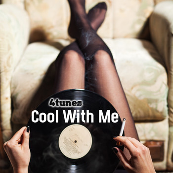 4tunes - Cool with Me