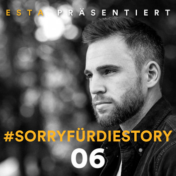 Esta - SorryfürdieStory 06 (Explicit)