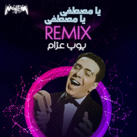 Bob Azzam - Ya Mustafa Ya Mustafa (Remix)