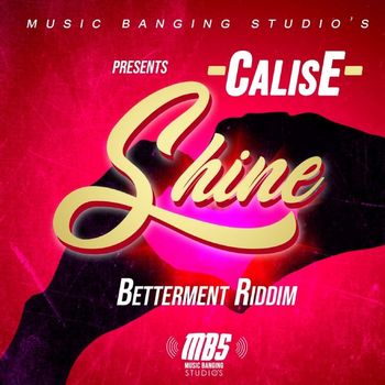 Calise - Shine