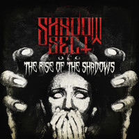 Shadow Sect - The Rise Of The Shadows EP