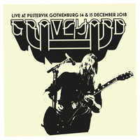 Graveyard - Live At Pustervik Gothenburg 14 & 15 December 2018