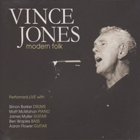 Vince Jones - Modern Folk (Live)