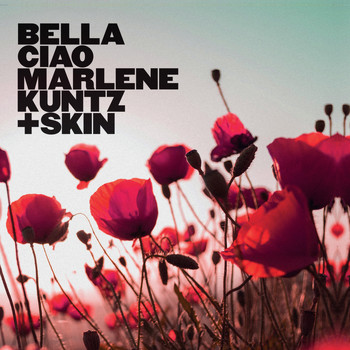 Marlene Kuntz featuring Skin - Bella Ciao