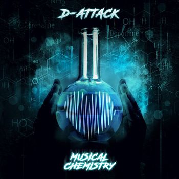D-Attack - Musical Chemistry (Explicit)