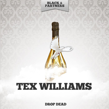 Tex Williams - Drop Dead