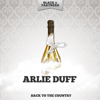 Arlie Duff - Back To The Country