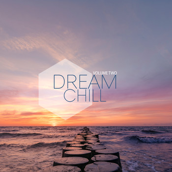 Various Artists - Dream Chill, Vol .2