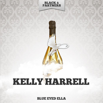 Kelly Harrell - Blue Eyed Ella