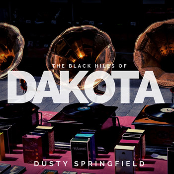 Dusty Springfield - The Black Hills of Dakota