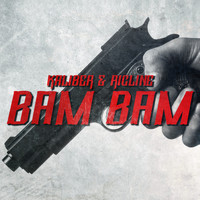 Kaliber, 4SQUAD & Ricline - Bam Bam (Explicit)