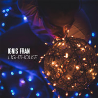 Ignis Fran - Lighthouse