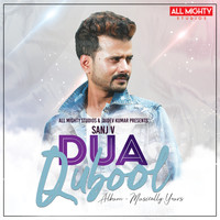 Sanj V - Dua Qubool - Single