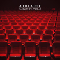 Alex Carole - Carole Cinema Radio Ad
