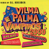 Vilma Palma e Vampiros - Vilma Palma e Vampiros 2000