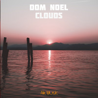 Dom Noel - Clouds