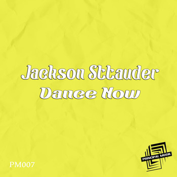 Jackson Sttauder - Dance Now