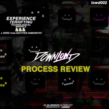 Downlowd - Process Review