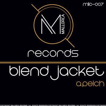 A.Pelch - Blend Jacket