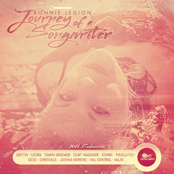 Bonnie Legion - Journey of a Songwriter (Explicit)