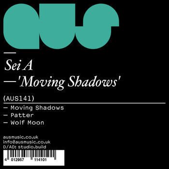 Sei A - Moving Shadows EP