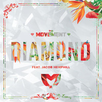 The Movement - Diamond (feat. SOJA)