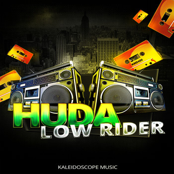 Huda Hudia - Low Rider