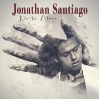 Jonathan Santiago - De Tu Mano