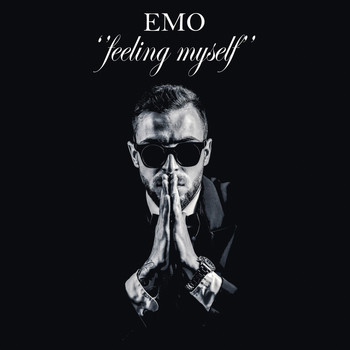 Emo - Feeling Myself
