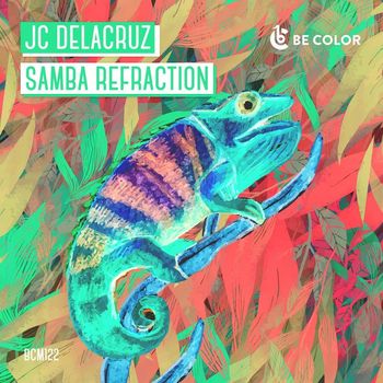 JC Delacruz - Samba Refraction