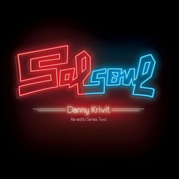 Danny Krivit - Salsoul Re-Edits Series Two: Danny Krivit